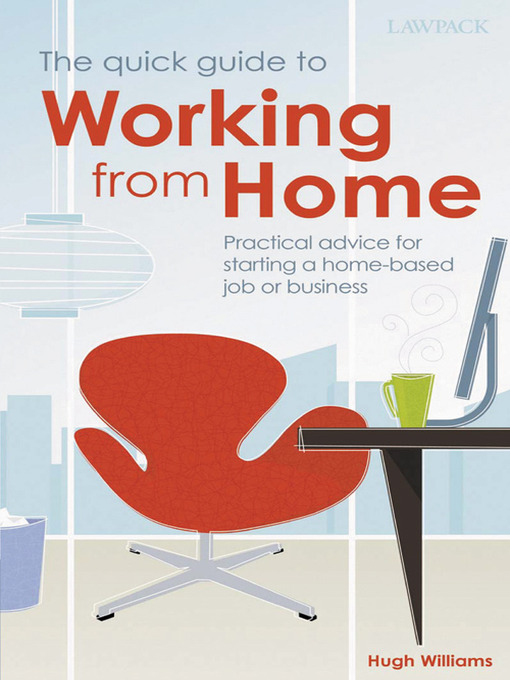 Cover image for The Quick Guide to Working From Home